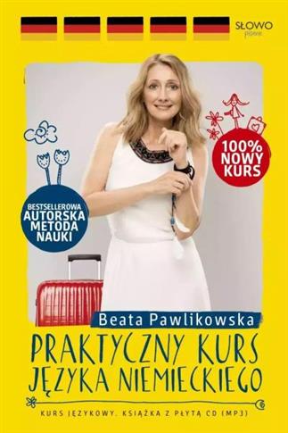 PRAKTYCZNY KURS JĘZYKA NIEMIECKIEGO