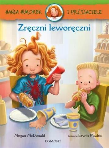 Hania Humorek i przyjaciele. Zręczni leworęczniHan