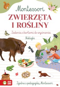 Zwierzęta i rośliny. Zeszyt Montessori