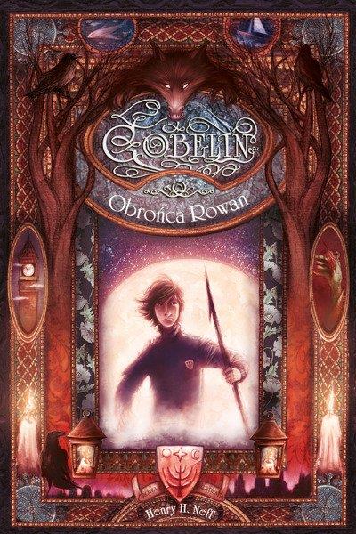 GOBELIN. TOM 1. OBROŃCA ROWAN