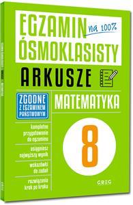 EGZAMIN ÓSMOKLASISTY - ARKUSZE. MATEMATYKA