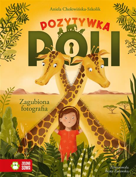 POZYTYWKA POLI. ZAGUBIONA FOTOGRAFIA