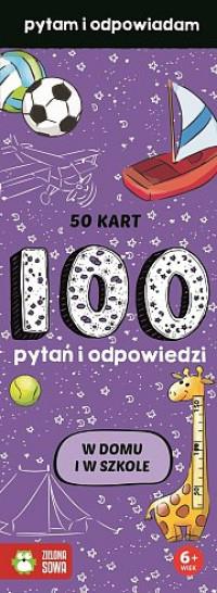 W DOMU I W SZKOLE PYTAM I ODPOWIADAM