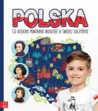 POLSKA. CO DZIECKO POWINNO WIEDZIEĆ O SWOJEJ OJCZY