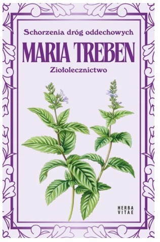 SCHORZENIA DRÓG ODDECHOWYCH. ZIOŁOLECZNICTWO