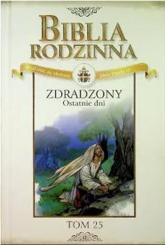 Zdradzony Ostatnie dni Tom 25