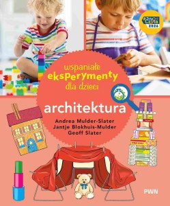 Architektura. Wspaniałe eksperymenty