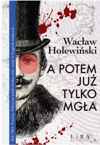 A POTEM JUŻ TYLKO MGŁA