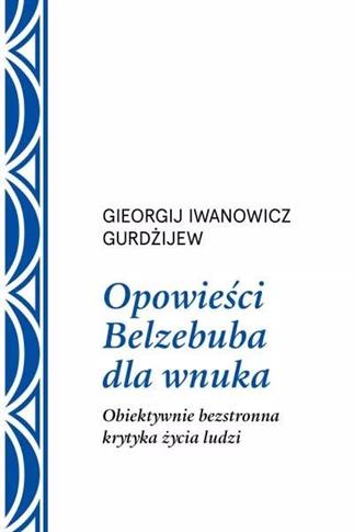 Opowieści Belzebuba dla wnuka. Obiektywnie bezstro