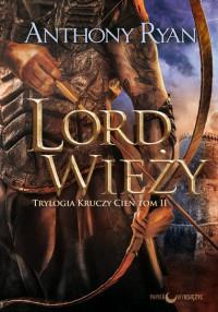 LORD WIEŻY KRUCZY CIEŃ TOM 2
