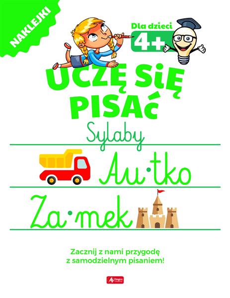 UCZĘ SIĘ PISAĆ. SYLABY 4+