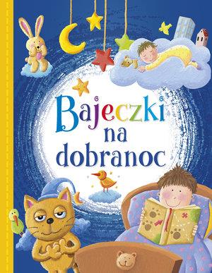BAJECZKI NA DOBRANOC
