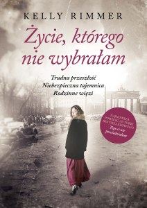 Życie którego nie wybrałam wyd. specjalne