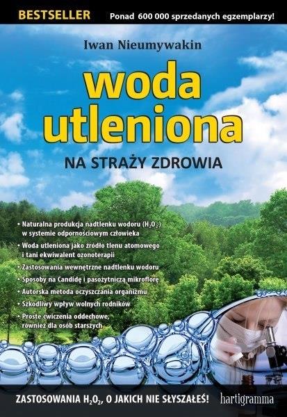 WODA UTLENIONA NA STRAŻY ZDROWIA