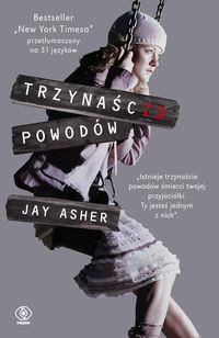 TRZYNAŚCIE POWODÓW