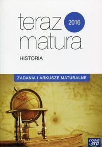 HISTORIA ZADANIA I ARK. TERAZ MATURA 2016