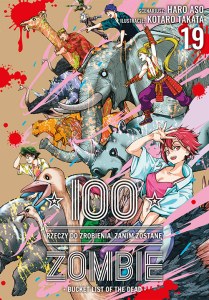 100 rzeczy do zrobienia, zanim zostanę zombie. Tom 19
