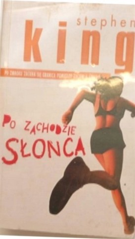PO ZACHODZIE SŁOŃCA - STEPHEN KING