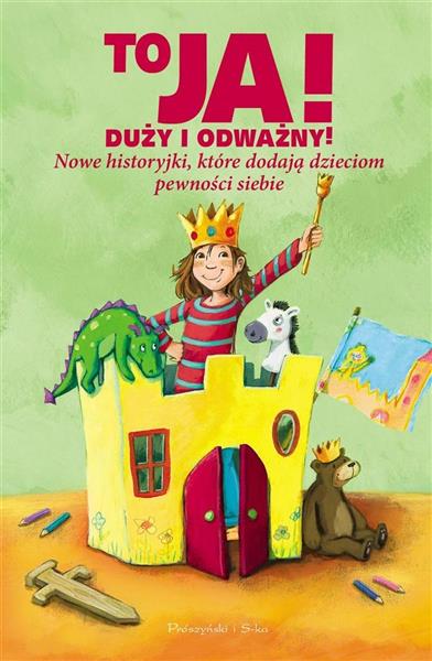 TO JA DUŻY I ODWAŻNY