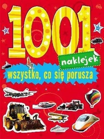1001 naklejek. Wszystko, co się porusza