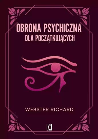 OBRONA PSYCHICZNA DLA POCZĄTKUJĄCYCH