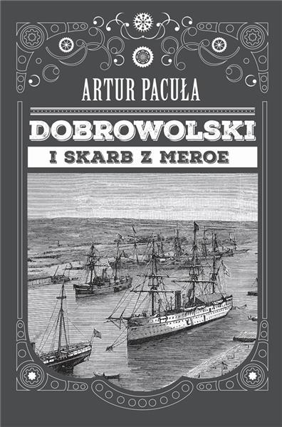 DOBROWOLSKI I SKARB Z MEROE