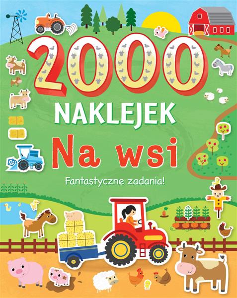 NA WSI. 2000 NAKLEJEK. FANTASTYCZNE ZADANIA!