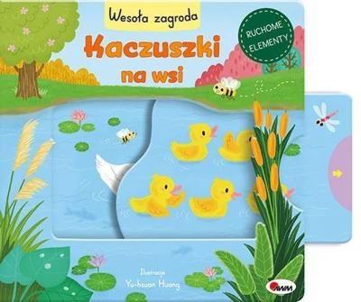 Kaczuski na wsi. Wesoła zagroda
