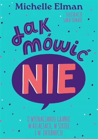 Jak mówić NIE. O wyznaczaniu granic w relacjach, w