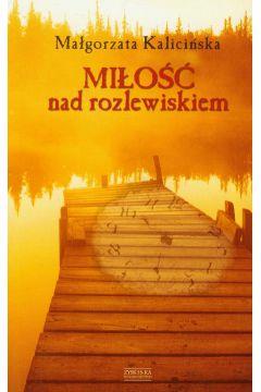 MILOSC NAD ROZLEWISKIEM