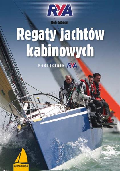 REGATY JACHTÓW KABINOWYCH. PODRĘCZNIK RYA