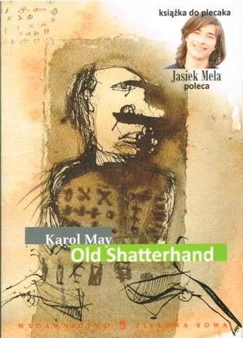 OLD SHATTERHAND KAROL MAY