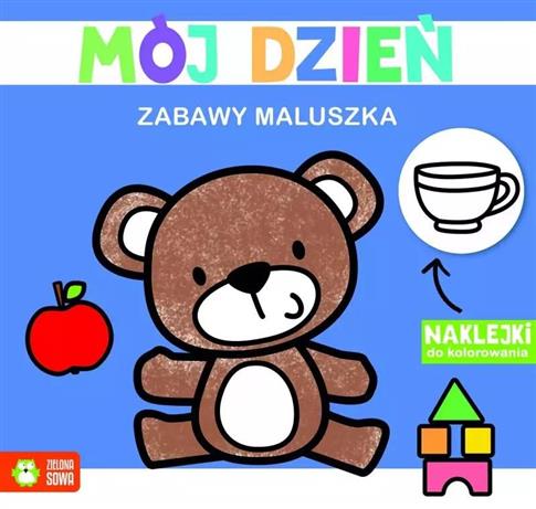 Zabawy maluszka. Mój dzień