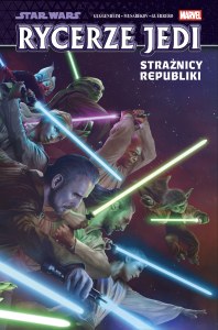 Strażnicy Republiki. Star Wars. Rycerze Jedi. Tom 1