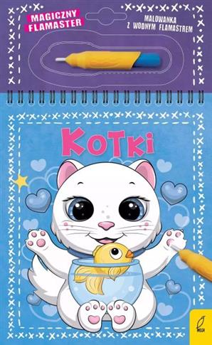 MAGICZNY FLAMASTER. KOTKI