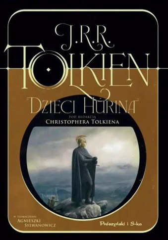 DZIECI HÚRINA. POD REDAKCJĄ CHRISTOPHERA TOLKIENA