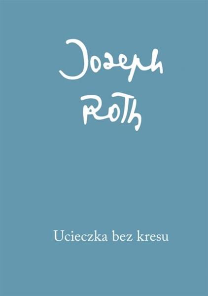 UCIECZKA BEZ KRESU