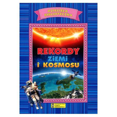 REKORDY ZIEMI I KOSMOSU
