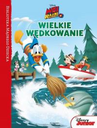 BIBLIOTEKA MĄDREGO DZIECKA. WIELKIE WĘDKOWANIE?