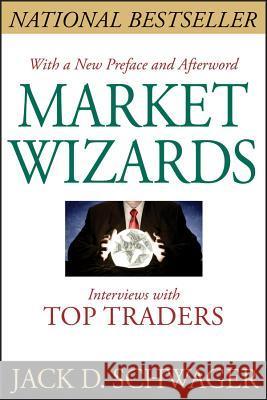 MARKET WIZARDS, UPDATED: INTERVIEWS WITH TOP TRADE