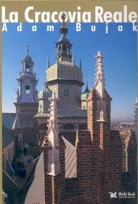 KRÓLEWSKI KRAKÓW (WERSJA WŁOSKA)