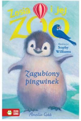 Zagubiony pingwinek. Zosia i jej zoo