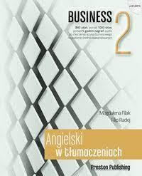 ANGIELSKI W TŁUMACZENIACH BUSINESS 2 + CD