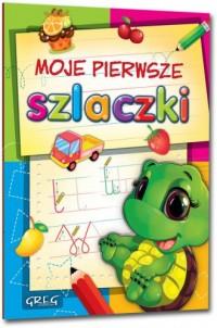 MOJE PIERWSZE SZLACZKI GREG