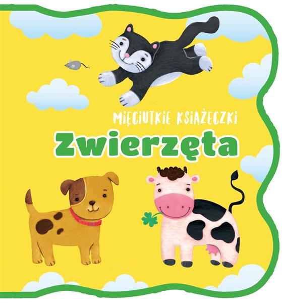 MIĘCIUTKIE KSIĄŻECZKI. ZWIERZĘTA