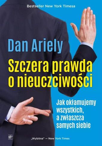 Szczera prawda o nieuczciwości
