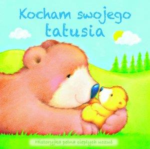 KOCHAM SWOJEGO TATUSIA
