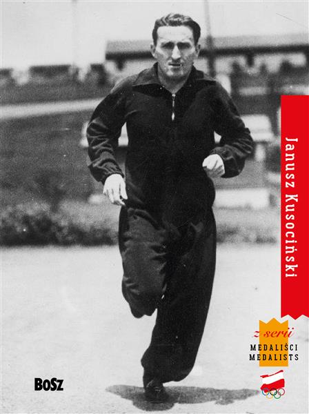 MEDALIŚCI. TOM 1. JANUSZ KUSOCIŃSKI