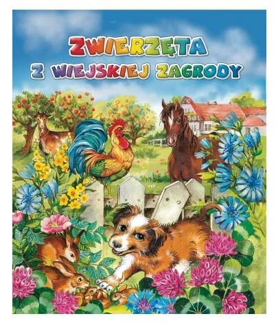 ZWIERZĘTA Z WIEJSKIEJ ZAGRODY