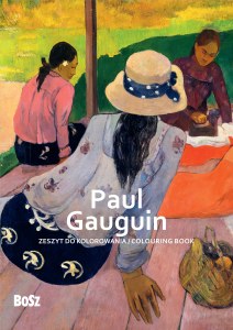 Paul Gauguin. Zeszyt do kolorowania